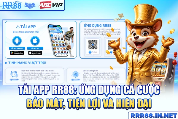 Tải App RR88: Ứng Dụng Cá Cược Bảo Mật, Tiện Lợi Và Hiện Đại